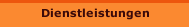 Dienstleistungen