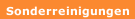 Sonderreinigungen