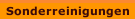 Sonderreinigungen